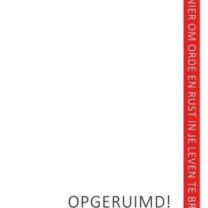 Opgeruimd! Marie Kondo holi me