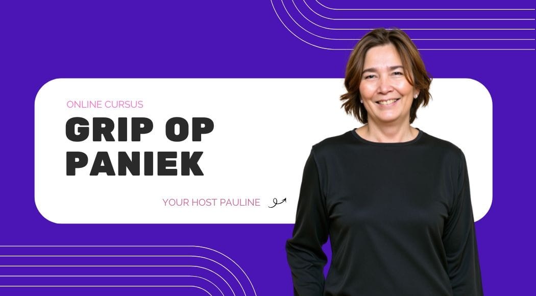Header online cursus Grip op paniek Header online cursus Grip op paniek